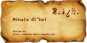 Mihala Ábel névjegykártya